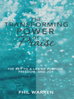 The Transforming Power of Praise