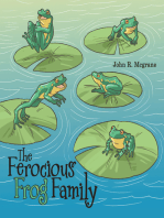 The Ferocious Frog Family