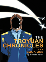 The Troyuan Chronicles...: Book One