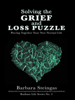 Solving the Grief and Loss Puzzle: Piecing Together Your New Normal Life Radiant Life Series No. 2