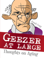 Geezer at Large: Thoughts on Aging