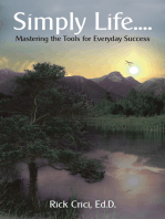 Simply Life....: Mastering the Tools for Everyday Success