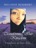 Transforming into Kingdom: Daughters of Zion Arise
