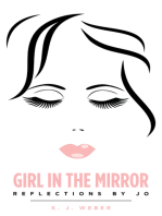 Girl in the Mirror: Reflections by Jo