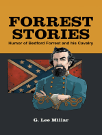 Forrest Stories: Humor of Bedford Forrest and His Cavalry