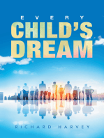 Every Child’S Dream