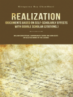 Realization (Documents Based on Self-Scholarly Effects with Google Scholar Citations.): William Shakespeare, Rabindranath Tagore and John Keats: on Selected Works of the Legends.