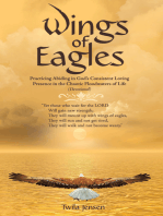 Wings of Eagles: Practicing Abiding in God’S Consistent Loving Presence in the Chaotic Floodwaters of Life (Devotional)