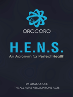 H.E.N.S.: An Acronym for Perfect Health