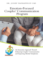 Emotion-Focused Couples’ Communication Program: An Innovative Approach Towards Enhancing Couples’ Communication and Improving Marital Satisfaction