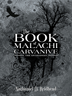 The Book of Malachi Carvanive: The Antagonist