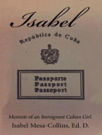 Isabel: Memoir of an Immigrant Cuban Girl.
