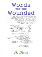 Words for the Wounded: Pain into Poems