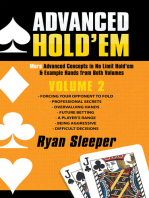 Advanced Hold’Em Volume 2: More Advanced Concepts in No Limit Hold’Em & Example Hands from Both Volumes