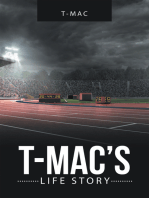 T-Mac’S Life Story