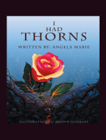 I Had Thorns