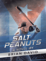 Salt Peanuts: A Novel By