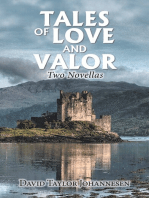 Tales of Love and Valor: Two Novellas