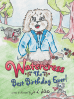 Watercress: The Best Birthday Ever!