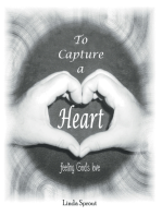 To Capture a Heart