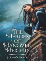 The Heroes of Hanover Heights