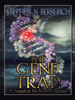 The Gene Trap