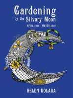 Gardening by the Silvery Moon: April 2018–March 2019