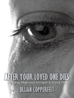 After Your Loved One Dies: Finding Hope and Strength to Carry On