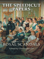 The Speedicut Papers: Book 7 (1884–1895): Royal Scandals