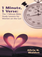 1 Minute, 1 Verse: the 1 Minute Bible Study Lessons for Women on the Go!