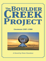 The Boulder Creek Project