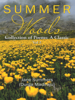 Summer Woods: Collection of Poems: a Classic Vol 2