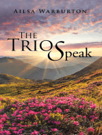 The Trio Speak