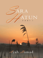 Sara Hatun: Part 1