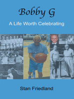 Bobby G.: A Life Worth Celebrating