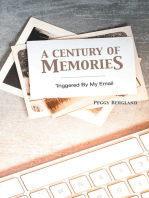 A Century of Memories: Triggered by Email
