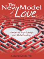 The New Model of Love: Naturally Supercharge Your Relationships