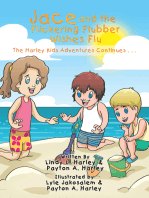 Jace and the Flickering Flubber Wishes Flu: The Harley Kids’ Adventures Continue . . .