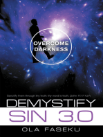Demystify Sin 3.0: Overcome Darkness