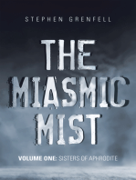 The Miasmic Mist