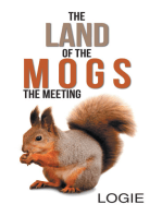 The Land of the Mogs: The Meeting