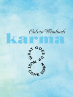 Karma: What Goes up Must Come Down
