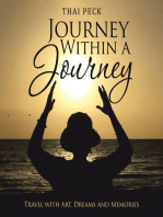 Journey Within a Journey: Travel with Art, Dreams and Memories