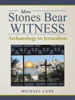 More Stones Bear Witness: Archaeology in Jerusalem