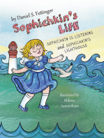 Sophichkin's Life: Sophichkin Is Listening and Sophichkin's Lighthouse