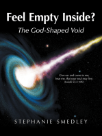 Feel Empty Inside?: The God-Shaped Void