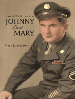 Johnny Loved Mary: A World War Ii Love Story