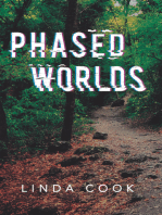 Phased Worlds