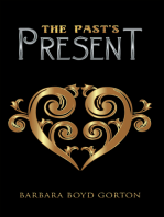 The Past’S Present