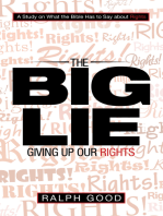 The Big Lie